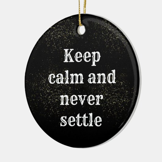 Inspirational phrase keramisch ornament (Links)