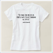 Inspirational Political Quote | FRONT&BACK T-shirt