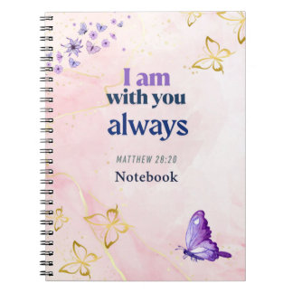 Inspirational Quote "I am with you always" Notitieboek