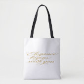 Inspirational Quote in Calligraphy: Tote Bag (Voorkant)