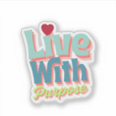 Inspirational Quote Sticker (Voorkant)