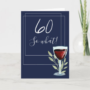 Inspirational Red Wine Navy Blue 60th Birthday Kaart