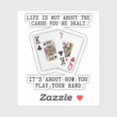 Inspirational Saying Playing Cards Poker Quote Sticker (Vel)
