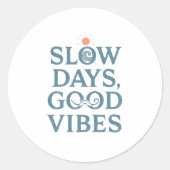 Inspirational Simple Living and Good Vibes Ronde Sticker (Voorkant)