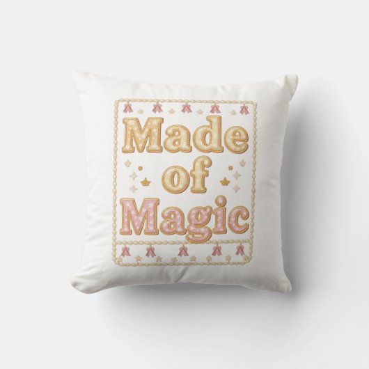 Inspirational Sparkly "Made of Magic" Kussen (Voorkant)