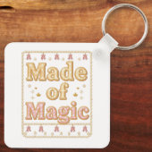 Inspirational Sparkly "Made of Magic" Sleutelhanger (Achterkant)