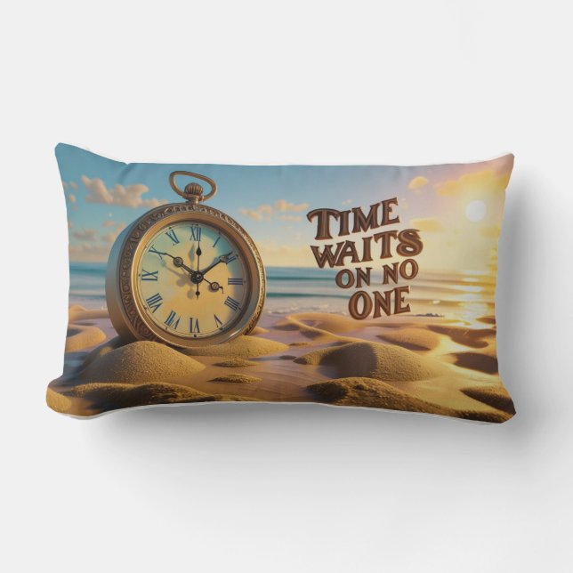 Inspirational Throw Pillow- Time waits on no one Kussen (Voorkant)