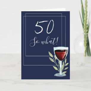 Inspirationele Rode Wijn Navy Blue 50th Birthday Kaart