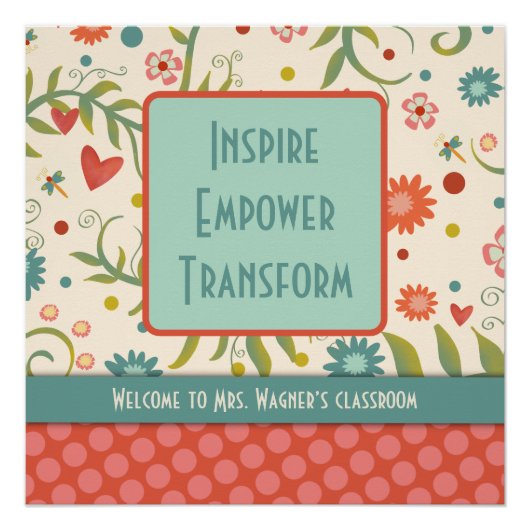Inspire Empower Teacher  Bloemenklas Perfect Poster (Voorkant)