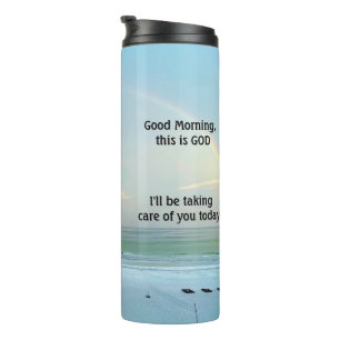 Inspire Good Morning, dit is God Thermal Tumbler Thermosbeker