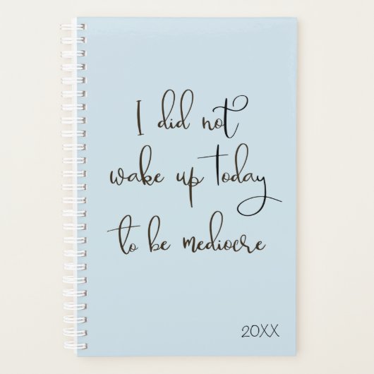 Inspire Inspirerende Spreuk Handgeschreven Planner (Voorkant)