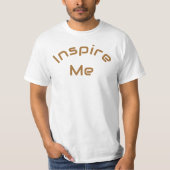 Inspire Me T-shirt (Voorkant)