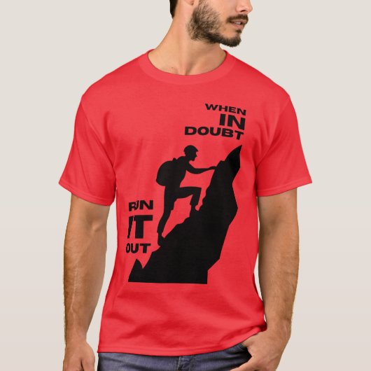 Inspire quote Run it out motivate quote inspire fu T-shirt (Voorkant)