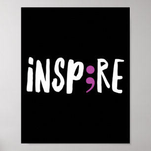 Inspire Semicolon zelfmoordbewustzijnsproject1 Poster