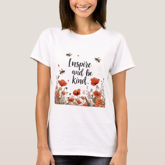Inspireer en wees vriendelijk Wildflower T-shirt (Voorkant)