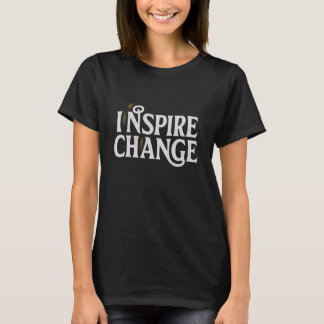 Inspireer verandering motivatie en inspirerend t-shirt