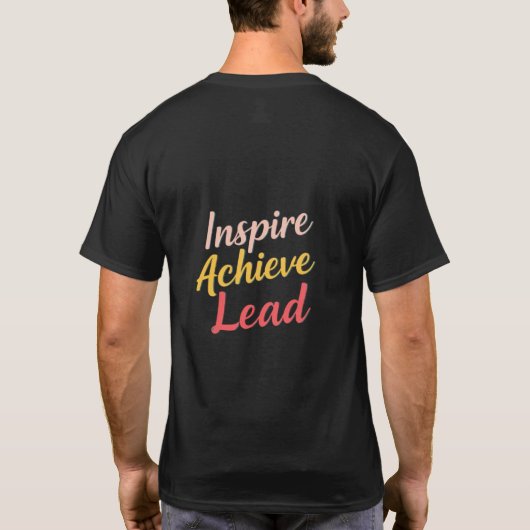 Inspireren Lead bereiken T-shirt (Achterkant)