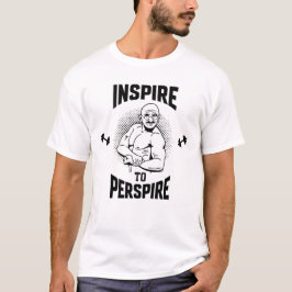 Inspireren om te transpireren, fitness t-shirt