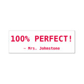 Inspirerend "100% PERFECT!" + Aangepaste naam van  Zelfinktende Stempel (Design)