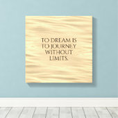Inspirerend aan droom is naar reis ... canvas afdruk (Insitu (Houten vloer))