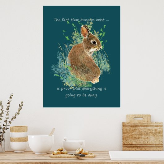 Inspirerend Alles zal oké Bunny Quote zijn Poster (Keuken)