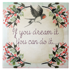 Inspirerend als je het droomt Waterverf Tegeltje