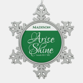 Inspirerend Arise en Shine Faith Green Tin Sneeuwvlok Ornament