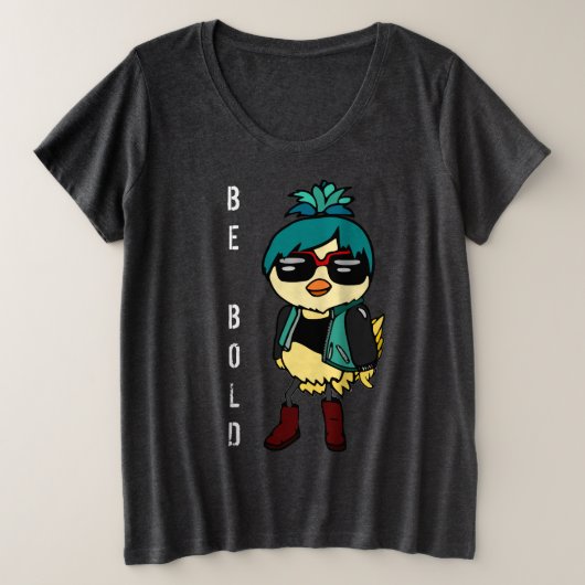 Inspirerend Be Bold Kawaii Bird Illustration Art Grote Maat T-shirt (Design voorkant)