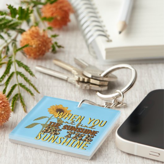 Inspirerend Be the Sunshine Wordart Sleutelhanger (Voorkant Rechts)