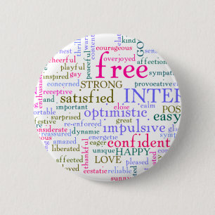 Inspirerend bemoedigende woorden ronde button 5,7 cm
