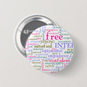 Inspirerend bemoedigende woorden ronde button 5,7 cm (Voorkant /achterkant)