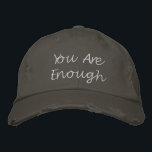 Inspirerend ben je Motivatie minimaal genoeg Geborduurde Pet<br><div class="desc">Draag een dagelijkse herinnering aan eigenwaarde met dit 'You Are Enough'-ontwerp in een ontspannen, minimalistische stijl. De benauwde look voegt een vleugje casual charme toe, waardoor het perfect is voor alledaagse draag. Ideaal voor pleitbezorgers van zelfzorg, bewustzijn van de geestelijke gezondheid en iedereen die houdt van betekenisvolle mode-uitspraken. Een doordacht...</div>