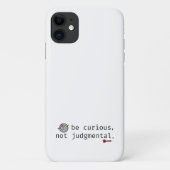 Inspirerend ben nieuwsgierig, geen oordeel over ee Case-Mate iPhone case (Achterkant)