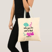 Inspirerend BENT WIE JE BENT Tote Bag (Voorkant (product))