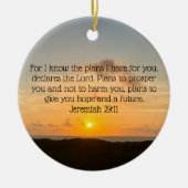 Inspirerend Bijbel Verse Jeremiah 29:11 Sunrise Keramisch Ornament (Voorkant)