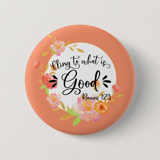 Inspirerend Bijbelversen - Romeinen 12:9 Ronde Button 5,7 Cm (Voorkant)