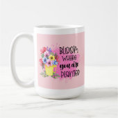 Inspirerend bloem "Bloei waar je geplant bent" Koffiemok (Links)