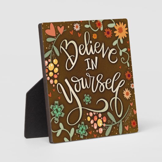 Inspirerend Bloemen Geloof In Jezelf Quote Fotoplaat (Voorkant)