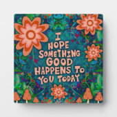 Inspirerend bloemen iets goeds citaat fotoplaat (Voorkant)