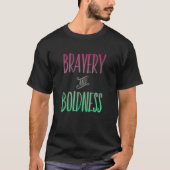 Inspirerend Bravery Graphic Bold Shadow Apparel T-shirt (Voorkant)