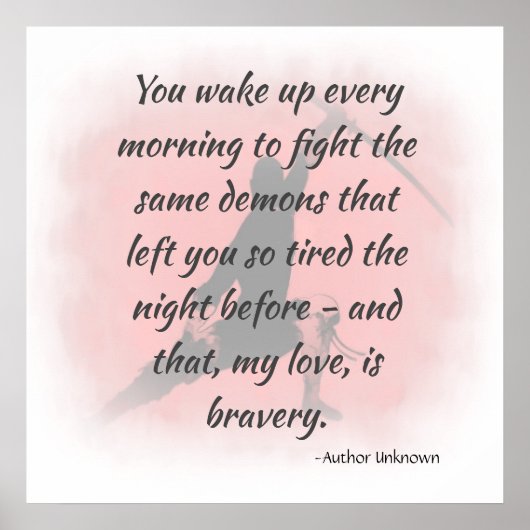 Inspirerend Bravery Quote Poster (Voorkant)