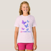 Inspirerend Butterflies Dream Big Cute Trendy T-shirt (Voorkant volledig)