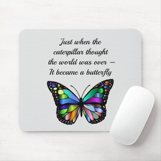 Inspirerend Butterfly Quote Elegant Hopeful Muismat (Met muis)