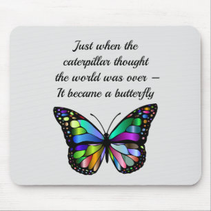Inspirerend Butterfly Quote Elegant Hopeful Muismat