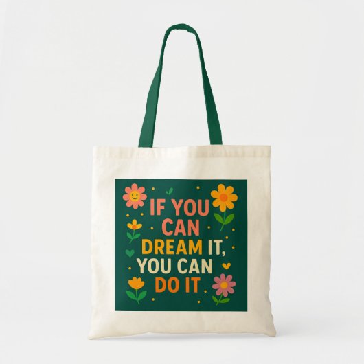 Inspirerend Canvas tas – "Als je kunt dromen (Voorkant)