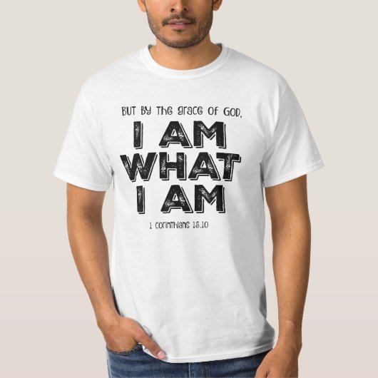 Inspirerend Christelijk ben ik wat ik ben Bijbelve T-shirt (Voorkant)