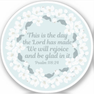 Inspirerend Christelijk Psalm 118:24 Leuke Bloemen Sticker