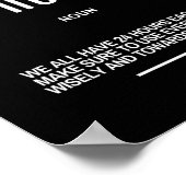 Inspirerend citaat bij het gebruiken van onze tijd poster (Hoek)