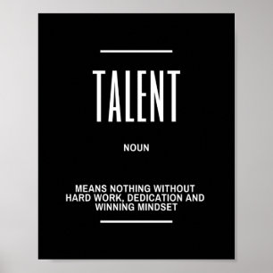 Inspirerend citaat bij het hebben van een Talent Poster
