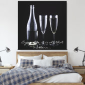 Inspirerend Citaat Champagne Flute Black White Canvas Afdruk (Insitu (Slaapkamer))